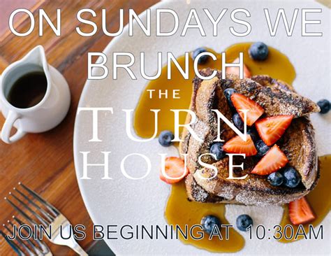 turn brunch.